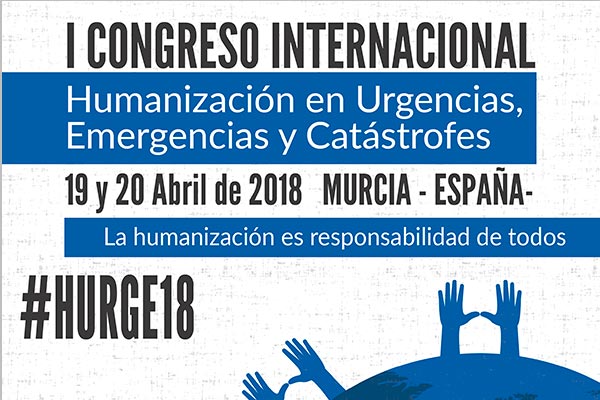 I Congreso Internacional Humanización en Urgencias, Emergencias y Catastrofes