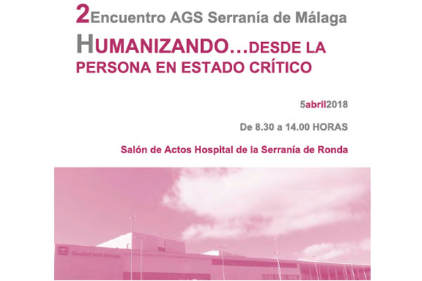 Jornada de Humanización 2º Encuentro AGS Serrania de Málaga 5 de abril de 2018
