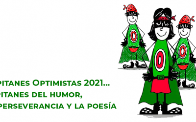 Capitanes optimistas 2021… capitanes del humor, la perseverancia y la poesía